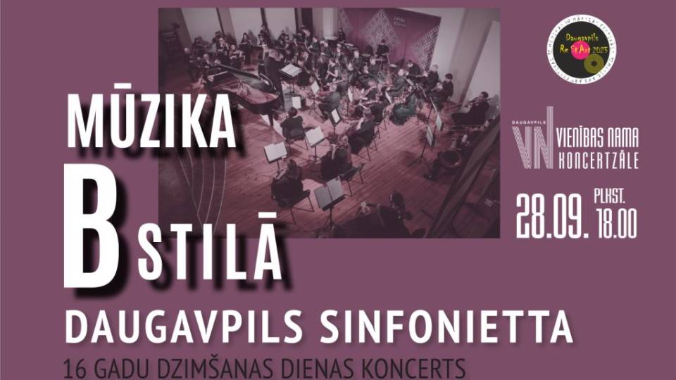 “Daugavpils Sinfonietta” aicina uz dzimšanas dienas koncertu